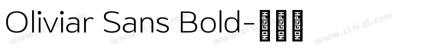 Oliviar Sans Bold字体转换